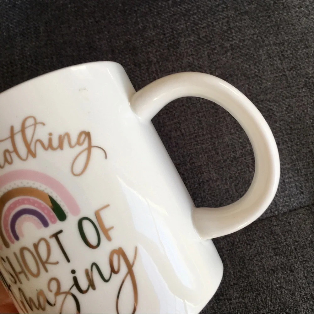 “You Are Nothing Short of Amazing” Coffee Mug, Cream, Pink, Purple, Gold, 12 oz